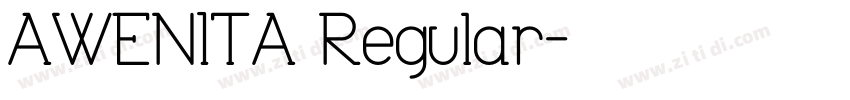 AWENITA Regular字体转换